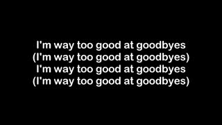 (Too Good At Goodbyes-Sam Smith(lyrics