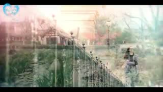 «خرابش کردی» میکس سریال قدم زدن در خاطرات تــو*Walk into your memory