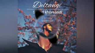 Saeed khorsand_Deltangi( سعید خورسندی_دلتنگی)