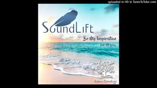 آهنگ ترنس از SoundLift feat. Tiff Lacey بنام Be My Inspiration
