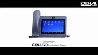 تلفن تحت شبکه گرنداستریم GXV3370