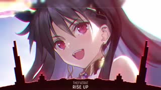 rise up _NIGHTCORE