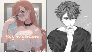 「Nightcore」➼ Say My Name (Switching Vocals/Lyrics)♬