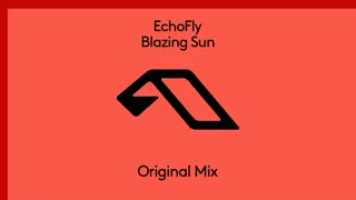 آهنگ هاوس از Echofly بنام Blazing Sun