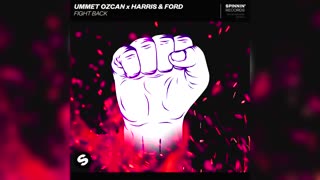 دانلود آهنگ سای ترنس از Ummet Ozcan, Harris & Ford بنام Fight Back