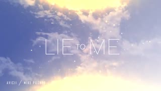 دانلود آهنگ هاوس از Avicii بنام Lie To Me
