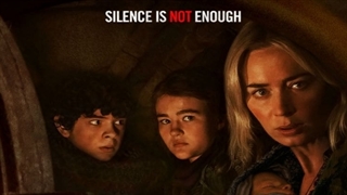 تریلر جدید فیلم A Quiet Place: Part II (یک مکان ساکت: قسمت دوم)