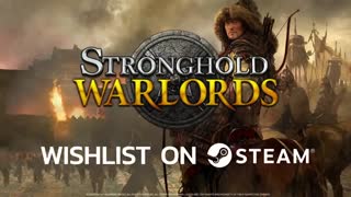 تریلری از Stronghold:Warlords با محوریت داستان اقتصادیِ بازی منتشر شد