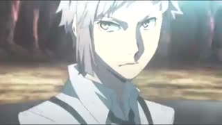 Bungou Stray Dogs「AMV」Teeth