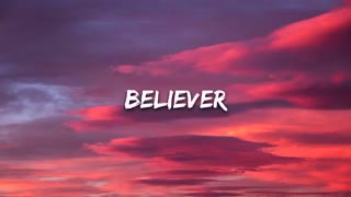 Imagine Dragons - Believer (Lyrics)