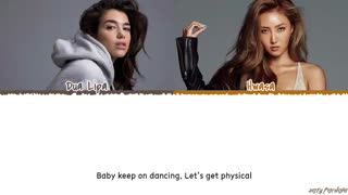 متن آهنگ Physical از HWASA و DUA LIPA