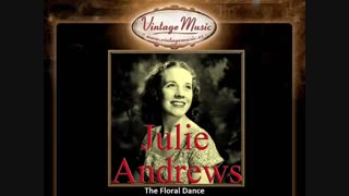جولی اندروز، Julie Andrews - The Floral Dance