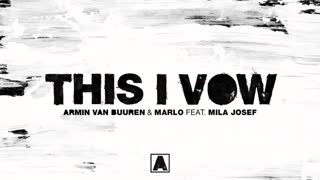 دانلود آهنگ ترنس  از Armin van Buuren & MaRLo بنام This I Vow